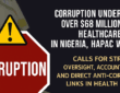 Corruption Undermines Over $68 Million Basic Healthcare Fund in Nigeria, HAPAC Warns