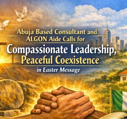 An Abuja-based development consultant and Special Adviser to the President of the Association of Local Governments of Nigeria on Programmes, Engr. Kayode Adegbayo, has extended warm Easter greetings to Christians across Nigeria, urging them to embrace the season as a period of reflection, renewal, and commitment to peaceful coexistence.